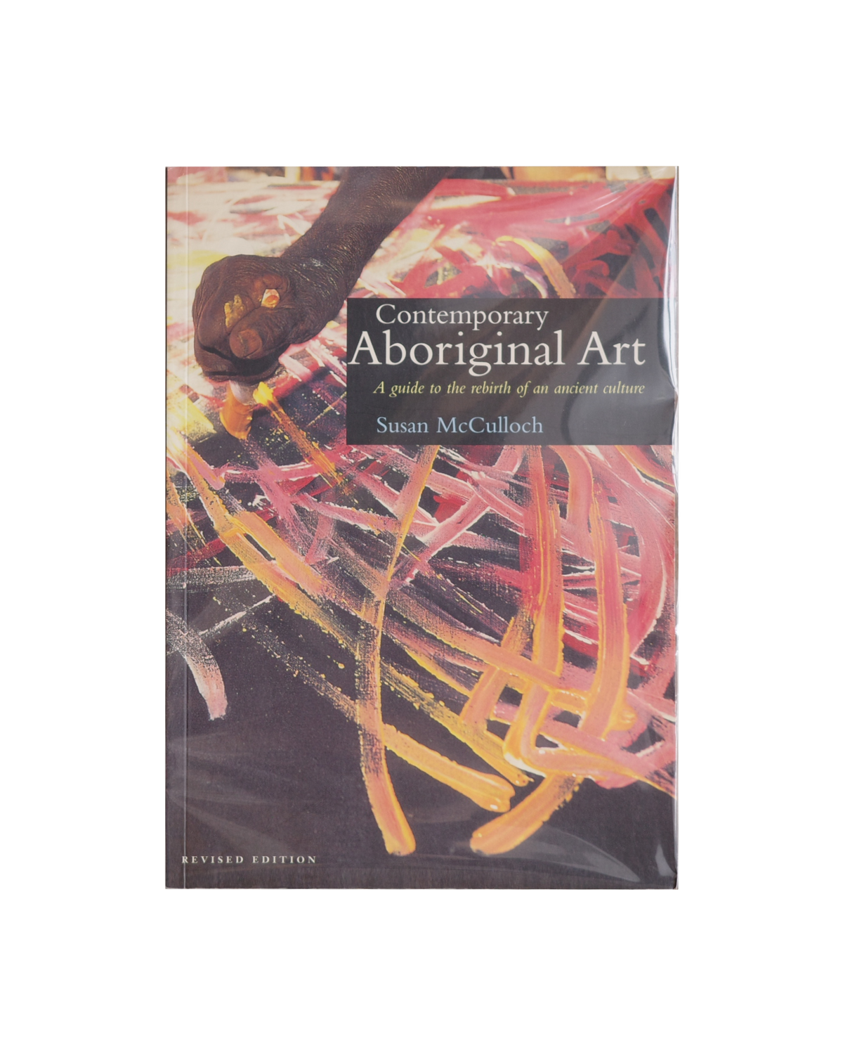 Contemporary Aboriginal Art / Susan Mcculloch